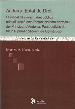 ANDORRA ESTAT DE DRET | 9788496354173 | MAGAN PERALES, JOSEP Mª | Llibreria La Puça | Llibreria online d'Arsèguel - Comprar llibres en català online - Llibres Andorra i Pirineu