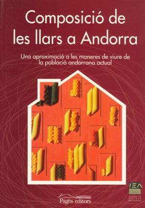 COMPOSICIO DE LES LLARS A ANDORRA.UNA APROXIMACIO A LES MANE | 9788497792660 | CENTRE DE RECERCA SOCIOLOGICA | Llibreria La Puça | Llibreria online d'Arsèguel - Comprar llibres en català online - Llibres Andorra i Pirineu