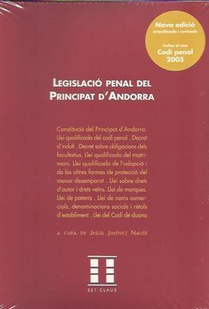LEGISLACIO PENAL DEL PRINCIPAT D'ANDORRA INCLOU CODI PENAL05 | 9789992057278 | JIMENEZ NAUDI,JESUS | Llibreria La Puça | Llibreria online d'Arsèguel - Comprar llibres en català online - Llibres Andorra i Pirineu
