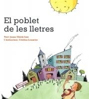 EL POBLET DE LES LLETRES | 9789992053300 | OBIOLS ISUS,JOANA LOSANTOS,CRISTINA (IL.) | Llibreria La Puça | Llibreria online d'Arsèguel - Comprar llibres en català online - Llibres Andorra i Pirineu