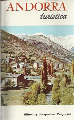 ANDORRA TURISTICA | PUIGOR | PUIGORIOL, ALBERT I JACQUELINE | Llibreria La Puça | Llibreria online d'Arsèguel - Comprar llibres en català online - Llibres Andorra i Pirineu