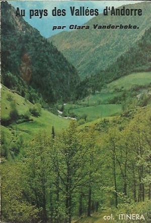 AU PAYS DES VALLEES D'ANDORRE | 194981963 | VANDERBEKE, CLARA | Llibreria La Puça | Llibreria online d'Arsèguel - Comprar llibres en català online - Llibres Andorra i Pirineu