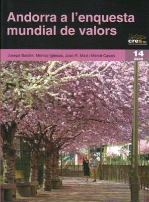 ANDORRA A L'ENQUESTA MUNDIAL DE VALORS | 9788497797733 | BATALLA,JOSEPA IGLESIAS,MONICA MICO,J.R. | Llibreria La Puça | Llibreria online d'Arsèguel - Comprar llibres en català online - Llibres Andorra i Pirineu