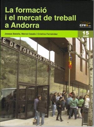 FORMACIO I EL MERCAT DE TREBALL A ANDORRA | 9788497797863 | BATALLA, JOSEPA | Llibreria La Puça | Llibreria online d'Arsèguel - Comprar llibres en català online - Llibres Andorra i Pirineu