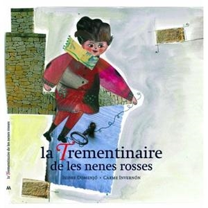 LA TREMENTINAIRE DE LES NENES ROSSES | 9788461393985 | DOMENJO,ISIDRE INVERNON,CARME | Llibreria La Puça | Llibreria online d'Arsèguel - Comprar llibres en català online - Llibres Andorra i Pirineu