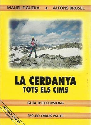 CERDANYA.TOTS ELS CIMS.GUIA D'EXCURSIONS | 9780717019953 | Llibreria La Puça | Llibreria online d'Arsèguel - Comprar llibres en català online - Llibres Andorra i Pirineu
