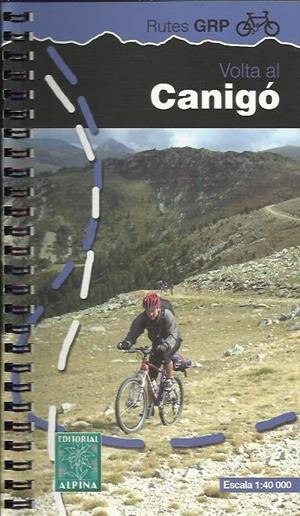 VOLTA AL CANIGO EN BICICLETA DE MUNTANYA | 9788480904001 | Llibreria La Puça | Llibreria online d'Arsèguel - Comprar llibres en català online - Llibres Andorra i Pirineu