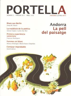 REVISTA PORTELLA 3. TARDOR 2011. ANDORRA.LA PELL DEL PAISATGE | portella3 | Llibreria La Puça | Llibreria online d'Arsèguel - Comprar llibres en català online - Llibres Andorra i Pirineu
