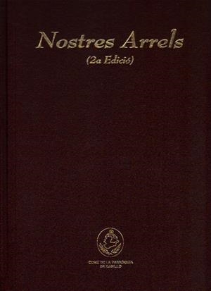 NOSTRES ARRELS (2ª EDICIO) | 9789992018804 | BASCOMPTE GRAU,DOMENEC (COORD.) | Llibreria La Puça | Llibreria online d'Arsèguel - Comprar llibres en català online - Llibres Andorra i Pirineu
