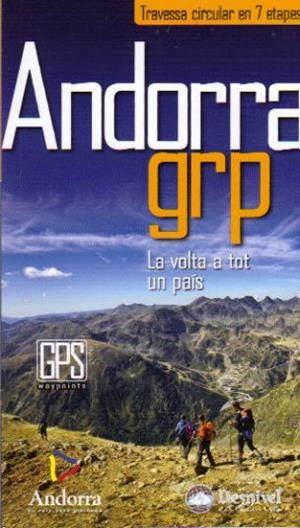 ANDORRA GRP.LA VOLTA A TOT UN PAIS | 9788498292459 | Llibreria La Puça | Llibreria online d'Arsèguel - Comprar llibres en català online - Llibres Andorra i Pirineu