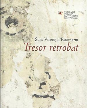 SANT VICENÇ D'ESTAMARIU. TRESOR RETROBAT | 9788461663927 | VV.AA | Llibreria La Puça | Llibreria online d'Arsèguel - Comprar llibres en català online - Llibres Andorra i Pirineu