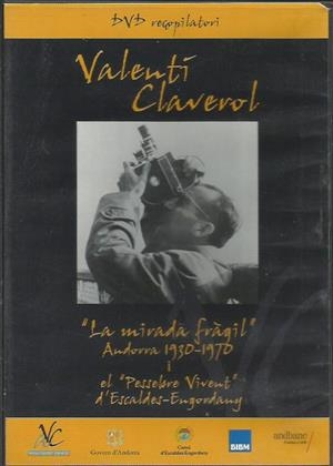 "LA MIRADA FRÀGIL" I EL "PESSEBRE VIVENT"  D'ESCALDES-ENGORDANY. DVD | 9789992004852 | CLAVEROL, VALENTÍ | Llibreria La Puça | Llibreria online d'Arsèguel - Comprar llibres en català online - Llibres Andorra i Pirineu