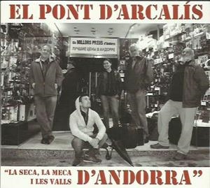 CD LA SECA LA MECA I LES VALLS D'ANDORRA | 8424295051486 | PONT D'ARCALÍS, EL | Llibreria La Puça | Llibreria online d'Arsèguel - Comprar llibres en català online - Llibres Andorra i Pirineu