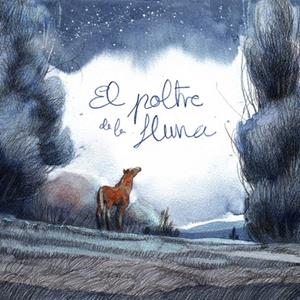 POLTRE DE LA LLUNA | 9788494345685 | FARRAN, ESTER - SANCHEZ, EVA | Llibreria La Puça | Llibreria online d'Arsèguel - Comprar llibres en català online - Llibres Andorra i Pirineu