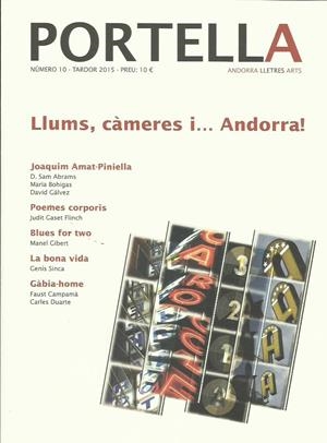 REVISTA PORTELLA 10. TARDOR 2015. LLUMS, CÀMERES I... ANDORRA! | portella10 | Llibreria La Puça | Llibreria online d'Arsèguel - Comprar llibres en català online - Llibres Andorra i Pirineu
