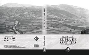 EL PLA DE SANT TIRS. RECULL DE RECORDS. 2ª EDICIÓ | 9789992072011 | LLADÓS, JOSEFINA (TEXTOS) | Llibreria La Puça | Llibreria online d'Arsèguel - Comprar llibres en català online - Llibres Andorra i Pirineu