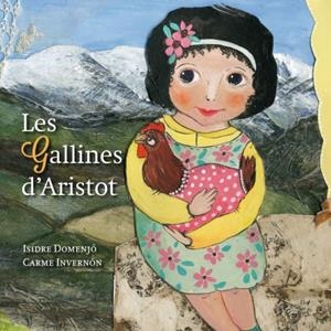 GALLINES D'ARISTOT | 9788494520044 | DOMENJO, ISIDRE - INVERNON, CARME | Llibreria La Puça | Llibreria online d'Arsèguel - Comprar llibres en català online - Llibres Andorra i Pirineu