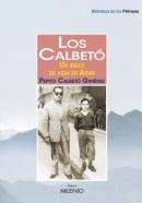 CALBETÓ, LOS. UN SIGLO DE VIDA EN ARAN | 9788497436649 | CALBETÓ, PEPITO | Llibreria La Puça | Llibreria online d'Arsèguel - Comprar llibres en català online - Llibres Andorra i Pirineu