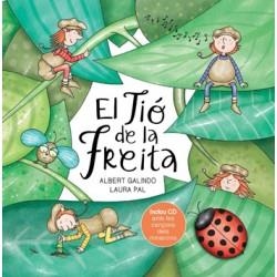 TIÓ DE LA FREITA, EL | 9788494755033 | GALINDO, ALBERT PAL, LAURA | Llibreria La Puça | Llibreria online d'Arsèguel - Comprar llibres en català online - Llibres Andorra i Pirineu