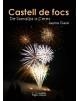 CASTELL DE FOC. DE SANAÜJA A CERES | 9788413031248 | CLAVÉ, JAUME | Llibreria La Puça | Llibreria online d'Arsèguel - Comprar llibres en català online - Llibres Andorra i Pirineu