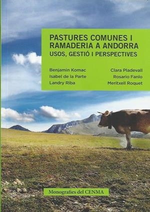 PASTURES COMUNES I RAMADERIA A ANDORRA | 9789992020760 | VARIS | Llibreria La Puça | Llibreria online d'Arsèguel - Comprar llibres en català online - Llibres Andorra i Pirineu