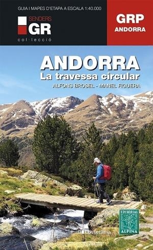 ANDORRA- GRP, LA TRAVESSA CIRCULAR | 9788413561929 | BROSEL ALFONS -  FIGUERA, MANEL | Llibreria La Puça | Llibreria online d'Arsèguel - Comprar llibres en català online - Llibres Andorra i Pirineu