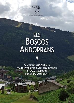 ELS BOSCOS ANDORRANS. 34ª DIADA ANDORRANA A LA UCE 2021 DE PRADA | 9789992061626 | Llibreria La Puça | Llibreria online d'Arsèguel - Comprar llibres en català online - Llibres Andorra i Pirineu