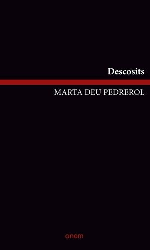 DESCOSITS | 9788418865121 | DEU, MARTA | Llibreria La Puça | Llibreria online d'Arsèguel - Comprar llibres en català online - Llibres Andorra i Pirineu