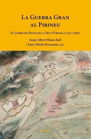 LA GUERRA GRAN AL PIRINEU | 9788418865183 | Llibreria La Puça | Llibreria online d'Arsèguel - Comprar llibres en català online - Llibres Andorra i Pirineu