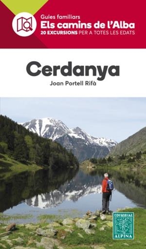 CERDANYA. ELS CAMINS DE L'ALBA | 9788480907071 | PORTELL RIFÀ, JOAN | Llibreria La Puça | Llibreria online d'Arsèguel - Comprar llibres en català online - Llibres Andorra i Pirineu