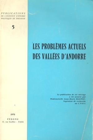 LES PROBLÈMES ACTUELS DES VALLÉES D'ANDORRE | 110701970 | Llibreria La Puça | Llibreria online d'Arsèguel - Comprar llibres en català online - Llibres Andorra i Pirineu