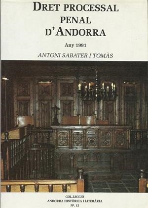 DRET PROCESSAL PENAL D'ANDORRA | 2721990 | SABATER I TOMÀS, ANTONI | Llibreria La Puça | Llibreria online d'Arsèguel - Comprar llibres en català online - Llibres Andorra i Pirineu