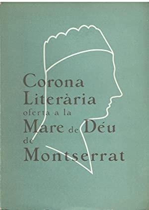 CORONA LITERÀRIA A LA MARE DE DÉU DE MONTSERRAT | MONTSERRAT1957 | Llibreria La Puça | Llibreria online d'Arsèguel - Comprar llibres en català online - Llibres Andorra i Pirineu