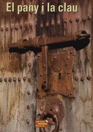 EL PANY I LA CLAU | 9788423208913 | BARGAS FABREGAS, JAUME DE | Llibreria La Puça | Llibreria online d'Arsèguel - Comprar llibres en català online - Llibres Andorra i Pirineu