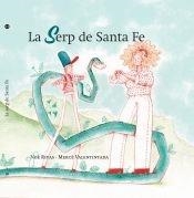 LA SERP DE SANTA FE | 9788412369250 | RIVAS, NOÈ - VALENTINADA, MERCÈ | Llibreria La Puça | Llibreria online d'Arsèguel - Comprar llibres en català online - Llibres Andorra i Pirineu