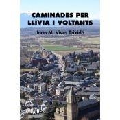 CAMINADES PER LLÍVIA I VOLTANTS | 9788494845000 | VIVES TEIXIDÓ, JOAN M. | Llibreria La Puça | Llibreria online d'Arsèguel - Comprar llibres en català online - Llibres Andorra i Pirineu