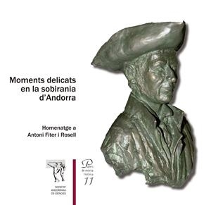 MOMENTS DELICATS EN LA SOBIRANIA D’ANDORRA. PAPERS DE RECERCA HISTÒRICA 11 | 9789992061718 | VARIS | Llibreria La Puça | Llibreria online d'Arsèguel - Comprar llibres en català online - Llibres Andorra i Pirineu