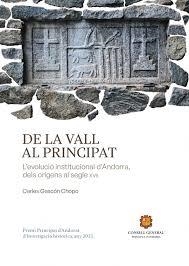 DE LA VALL AL PRINCIPAT | 9789992052532 | GASCÓN CHOPO, CARLES | Llibreria La Puça | Llibreria online d'Arsèguel - Comprar llibres en català online - Llibres Andorra i Pirineu