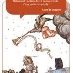 SIBIL·LA. NAIXEMENT, METAMORFOSI I SUPERVIVÈNCIA D’UNA PROFECIA CANTADA | 9788423209040 | DE CASTELLET, LAURA | Llibreria La Puça | Llibreria online d'Arsèguel - Comprar llibres en català online - Llibres Andorra i Pirineu