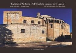 ESGLÉSIES D'ANDORRA, L'ALT URGELL, LA CERDANYA I EL CAPCIR | 9788412937022 | CARALT, VICTÒRIA DE | Llibreria La Puça | Llibreria online d'Arsèguel - Comprar llibres en català online - Llibres Andorra i Pirineu