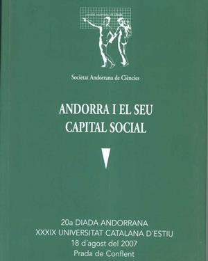 ANDORRA I EL SEU CAPITAL SOCIAL. 20ª DIADA ANDORRANA A LA XXXIX U. D'ESTIU | 9789992016794 | Llibreria La Puça | Llibreria online d'Arsèguel - Comprar llibres en català online - Llibres Andorra i Pirineu