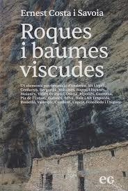 ROQUES I BAUMES VISCUDES | 9788419292476 | COSTA | Llibreria La Puça | Llibreria online d'Arsèguel - Comprar llibres en català online - Llibres Andorra i Pirineu