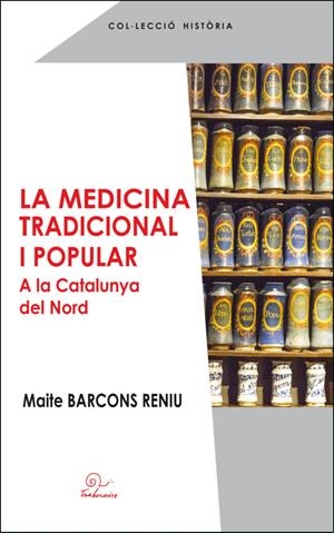 MEDICINA TRADICIONAL I POPULAR | 9782849742303 | Llibreria La Puça | Llibreria online d'Arsèguel - Comprar llibres en català online - Llibres Andorra i Pirineu