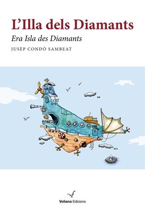 L'ILLA DELS DIAMANTS | 9788412965476 | CONDO SAMBEAT, JUSÈP | Llibreria La Puça | Llibreria online d'Arsèguel - Comprar llibres en català online - Llibres Andorra i Pirineu