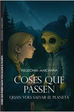 COSES QUE PASEN | 9789992091234 | MARCIANNA | Llibreria La Puça | Llibreria online d'Arsèguel - Comprar llibres en català online - Llibres Andorra i Pirineu