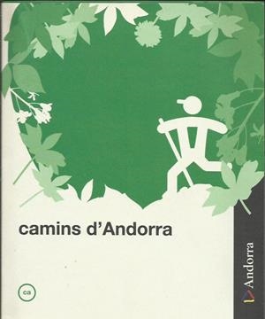 CAMINS D'ANDORRA | 9789992005255 | Llibreria La Puça | Llibreria online d'Arsèguel - Comprar llibres en català online - Llibres Andorra i Pirineu