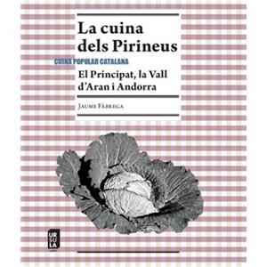 CUINA DELS PIRINEUS, LA | 9791399023954 | FÀBREGA,JAUME | Llibreria La Puça | Llibreria online d'Arsèguel - Comprar llibres en català online - Llibres Andorra i Pirineu